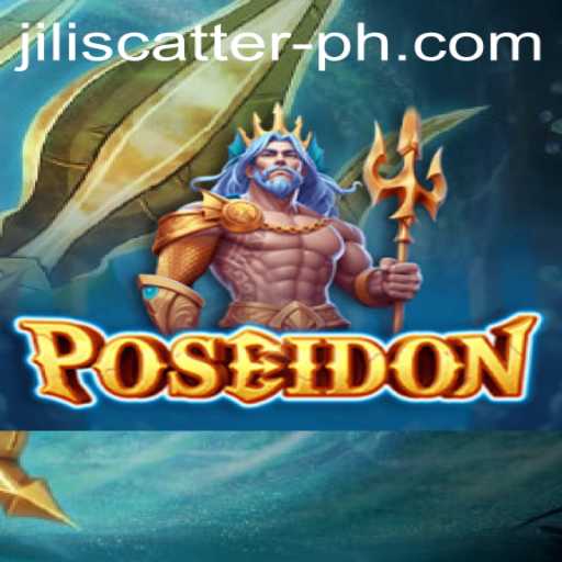 Exploring the Depths of The Game 'Poseidon' and the Exciting Feature of 'Jili Scatter'